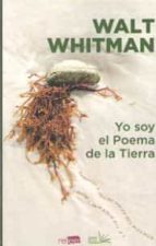 YO SOY EL POEMA DE LA TIERRA, de Walt Whitman | portada del libro