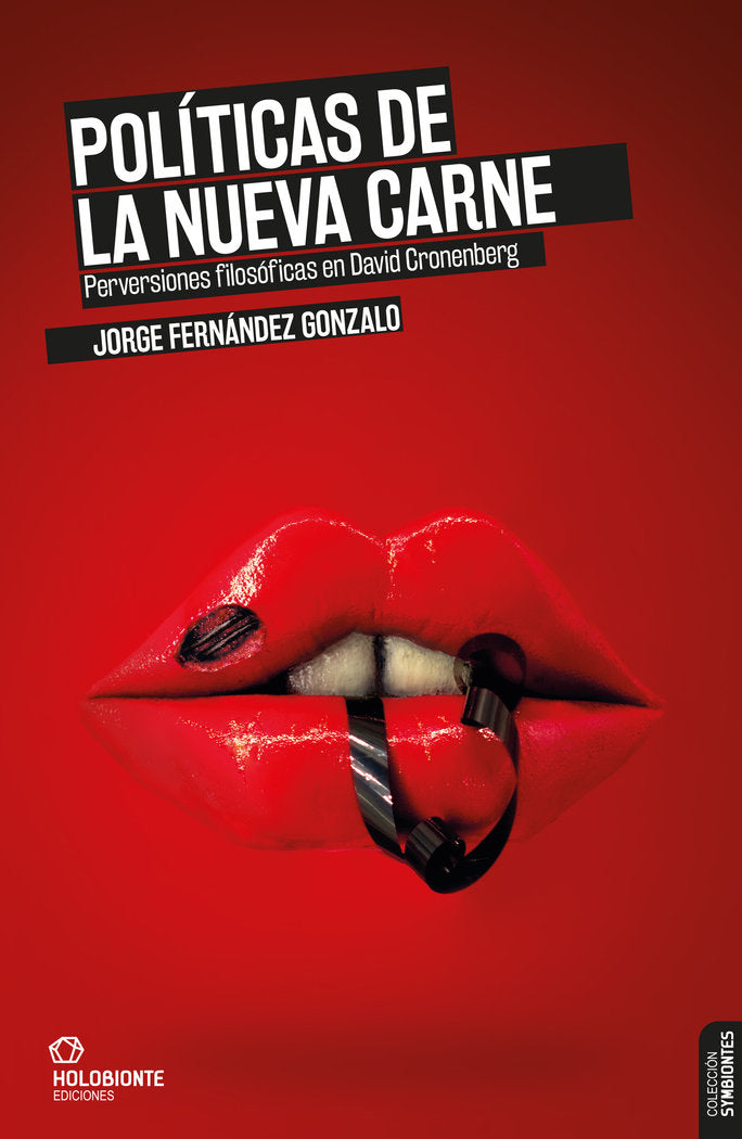 Políticas de la nueva carne, de Fernández Gonzalo, Jorge | portada del libro