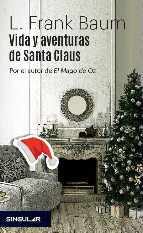 Vida y aventuras de Santa Claus, de Baum, L. Frank | portada del libro