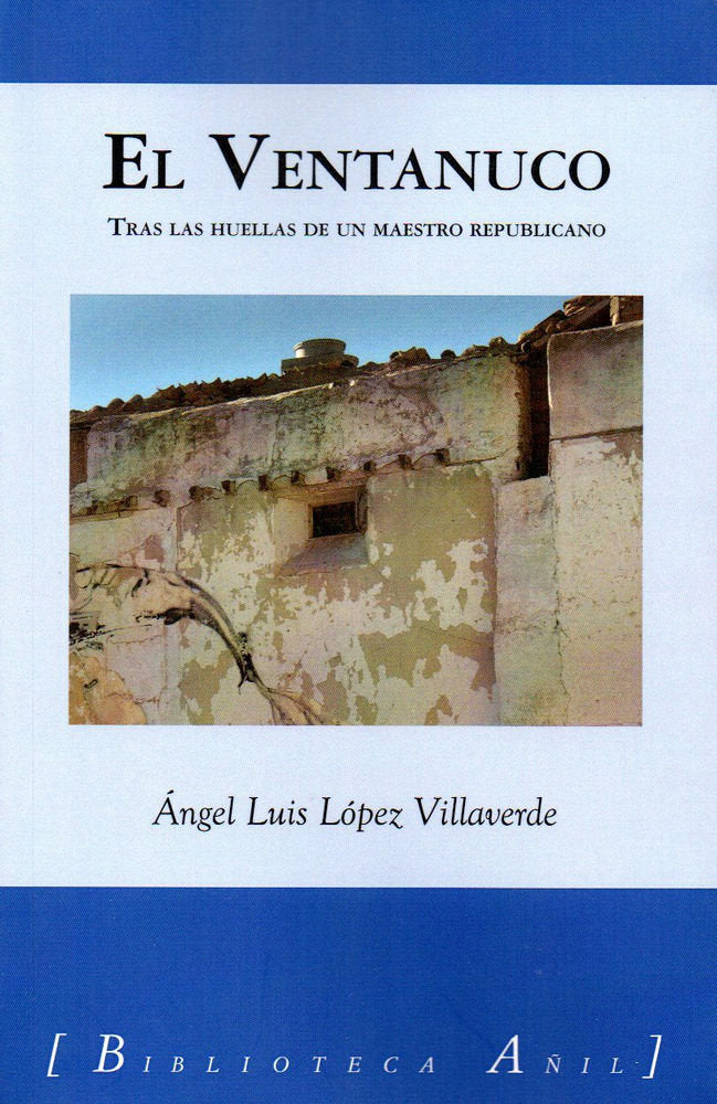 Tras las huellas de un maestro republicano, de López Villaverde | portada del libro