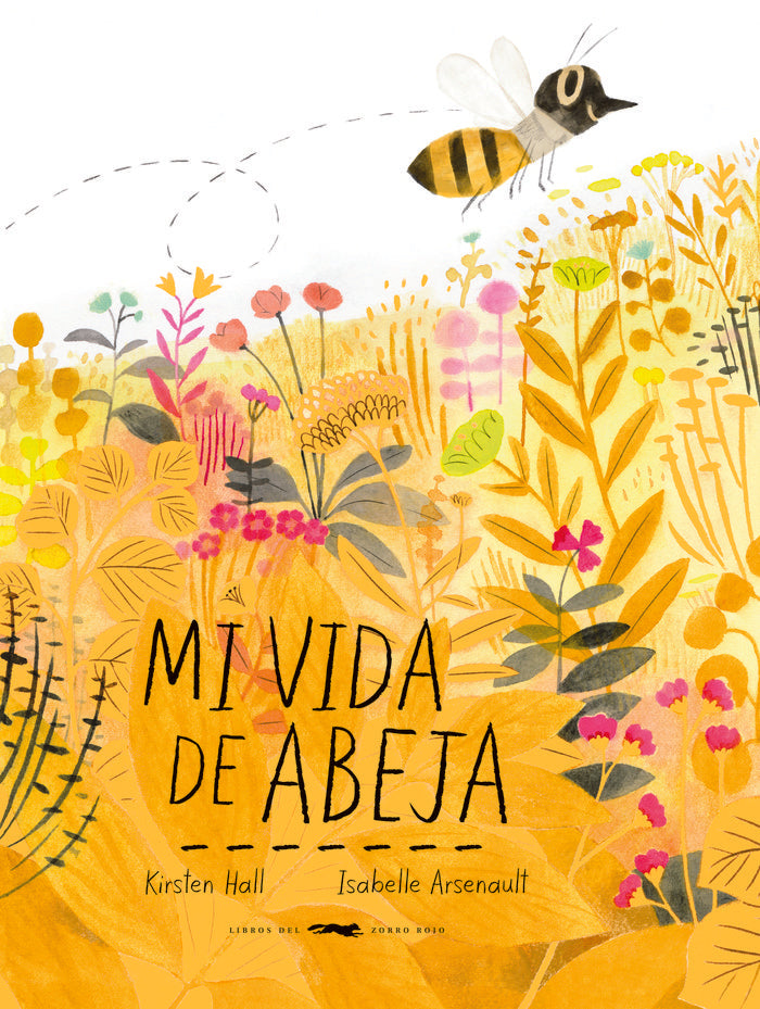 Mi vida de abeja, de Hall, Kirsten | portada del libro