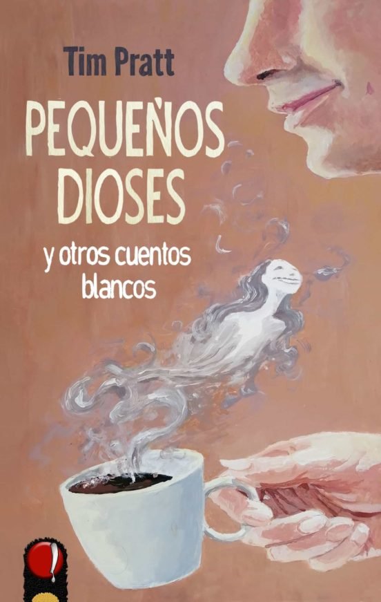 PEQUEÑOS DIOSES Y OTROS CUENTOS BLANCOS, de PRATT, TIM | portada del libro