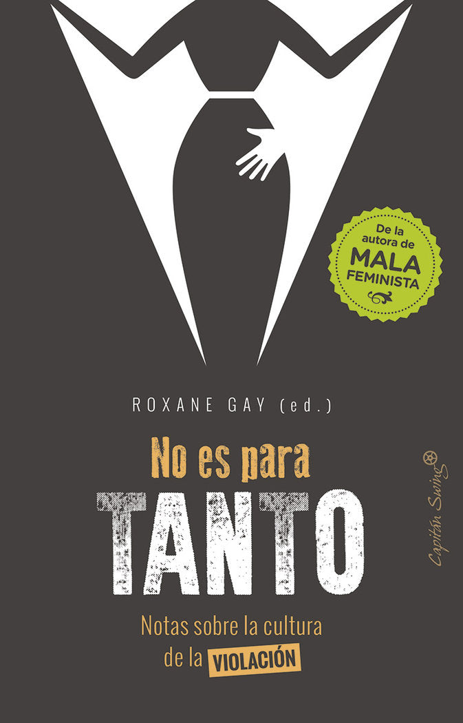 No es para tanto, de Gay, Roxane | portada del libro