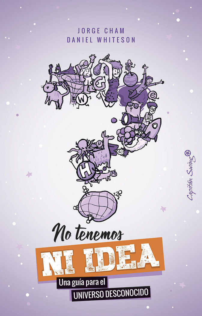 No tenemos ni idea, de Cham, Jorge | portada del libro