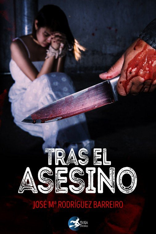 Tras el asesino, de RODRIGUEZ BARREIRO, JOSE MARIA | portada del libro