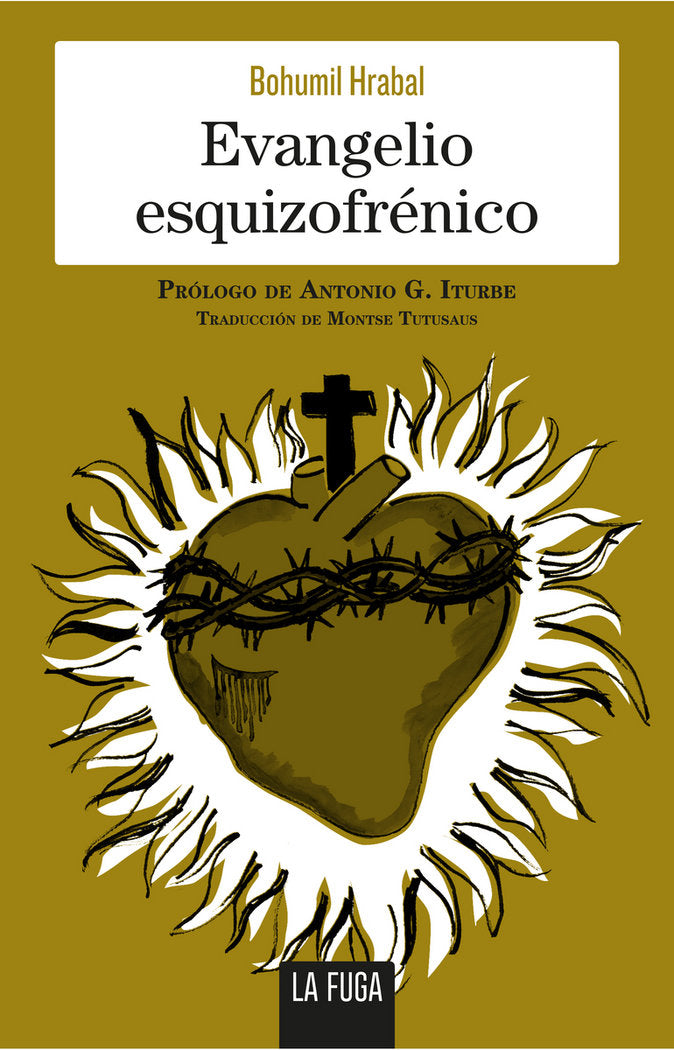 Evangelio esquizofrénico, de Hrabal, Bohumil | portada del libro