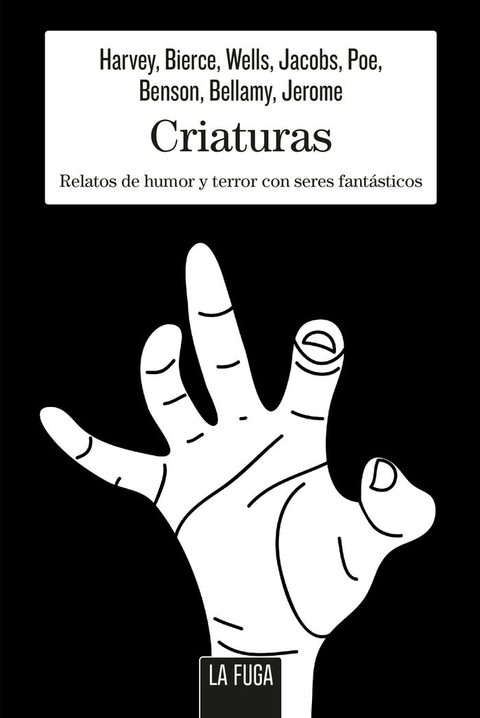 Criaturas, de Fryer Harvey, William | portada del libro