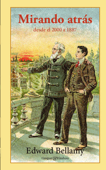 Mirando atrás, de Bellamy, Edward | portada del libro