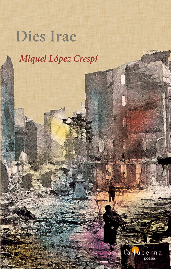 DIES IRAE, de López Crespí, Miquel | portada del libro