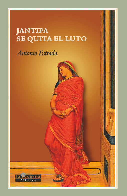 Jantipa se quita el luto, de Estrada Rodríguez, Antonio | portada del libro