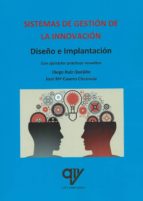 Sistemas de gestión de la innovación, de DIEGO RUIZ QUEJIDO | portada del libro