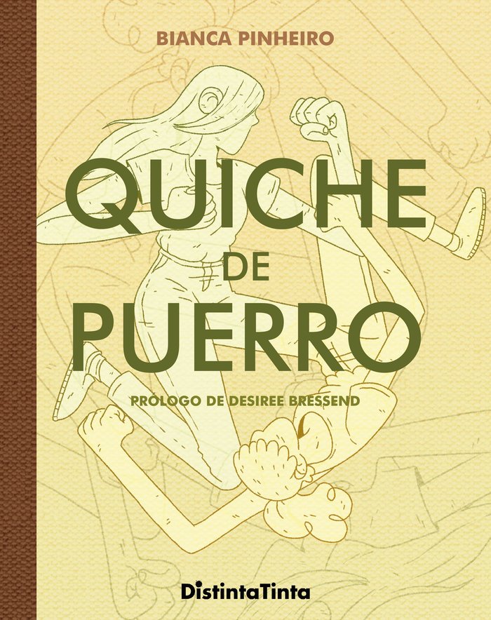QUICHE DE PUERRO, de PINHEIRO,BIANCA | portada del libro