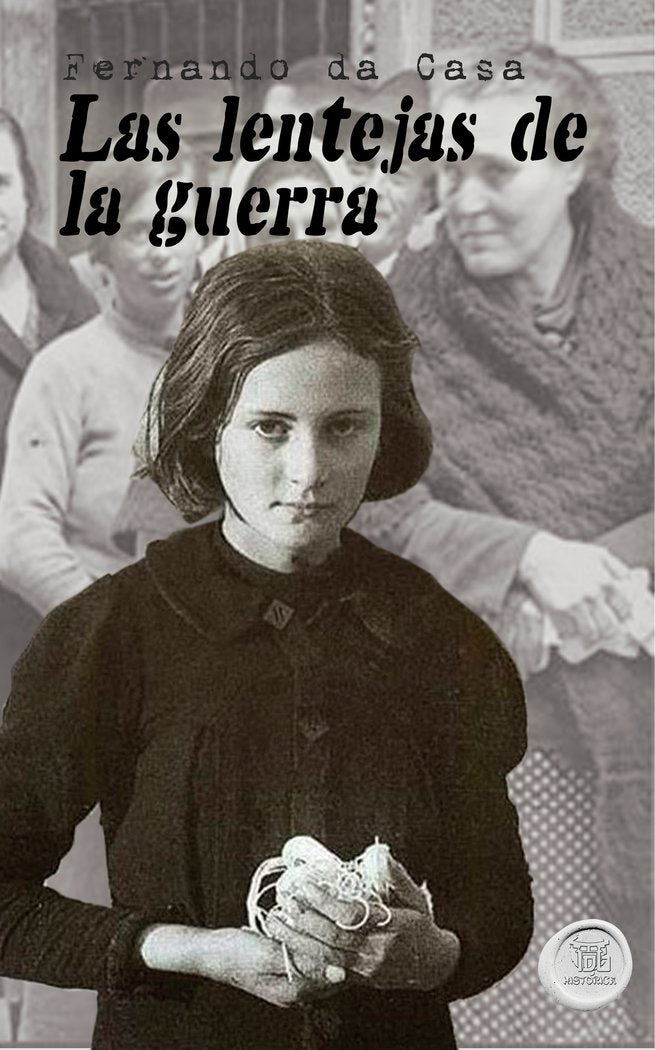 Las lentejas de la guerra, de , Nichols, Chris | portada del libro