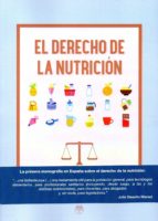 El derecho de la nutrición, de FRANCISCO JOSE OJUELOS GOMEZ | portada del libro