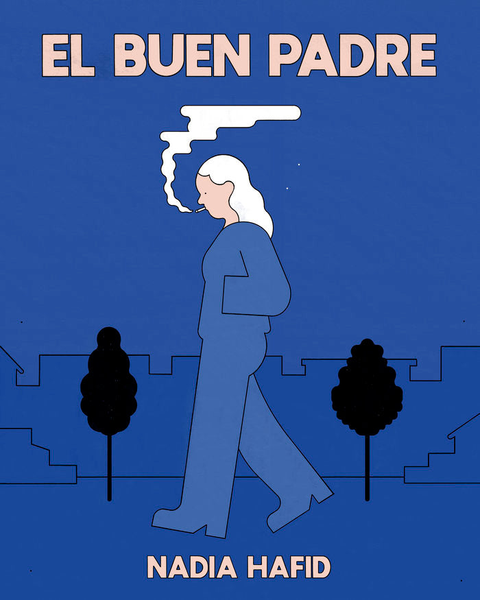 El buen padre, de Hafid, Nadia | portada del libro