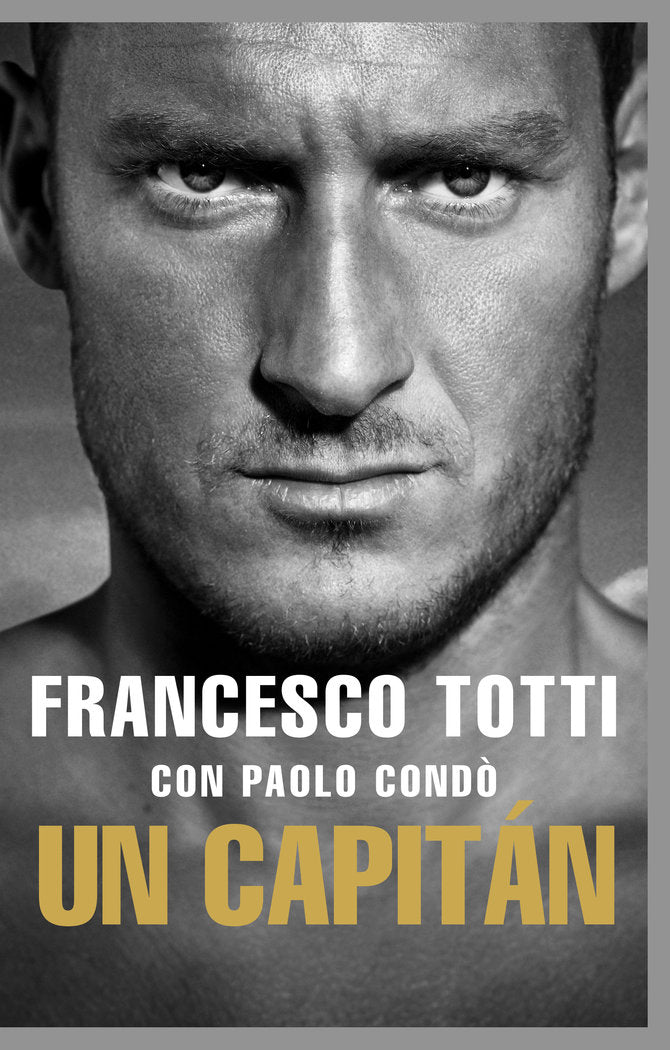 Un Capitán, de Totti | portada del libro