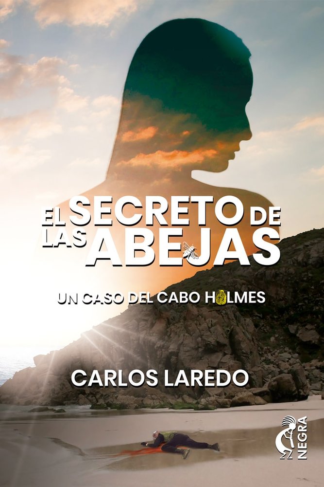 El secreto de las abejas, de LAREDO VERDEJO, CARLOS | portada del libro