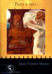 PASO A TRES, de MONTE | portada del libro
