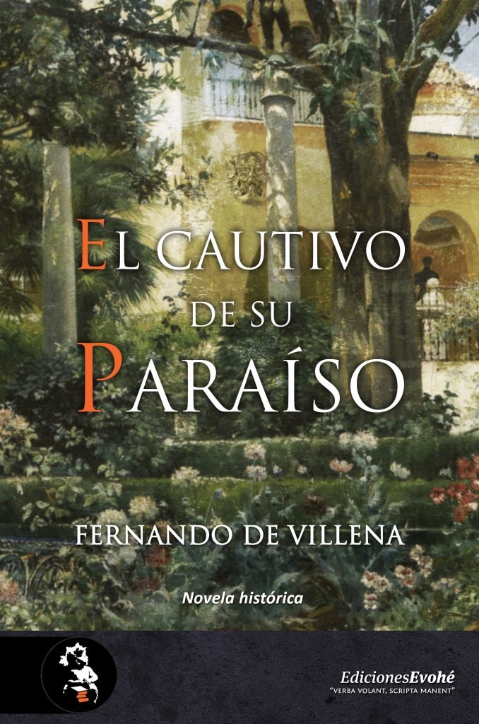 CAUTIVO DE SU PARAISO, de DE VILLENA FERNANDO | portada del libro