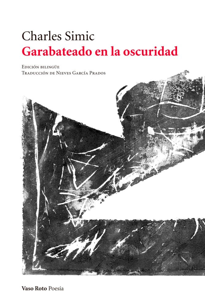 Garabateado en la oscuridad, de Simic, Charles | portada del libro