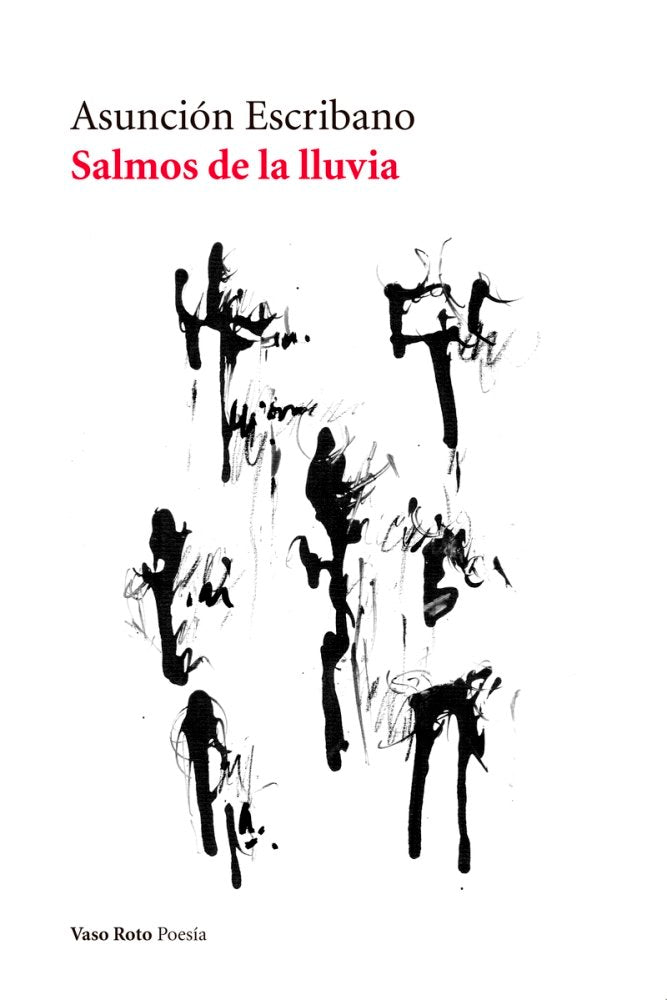 Salmos de la lluvia, de Escribano, Asunción | portada del libro