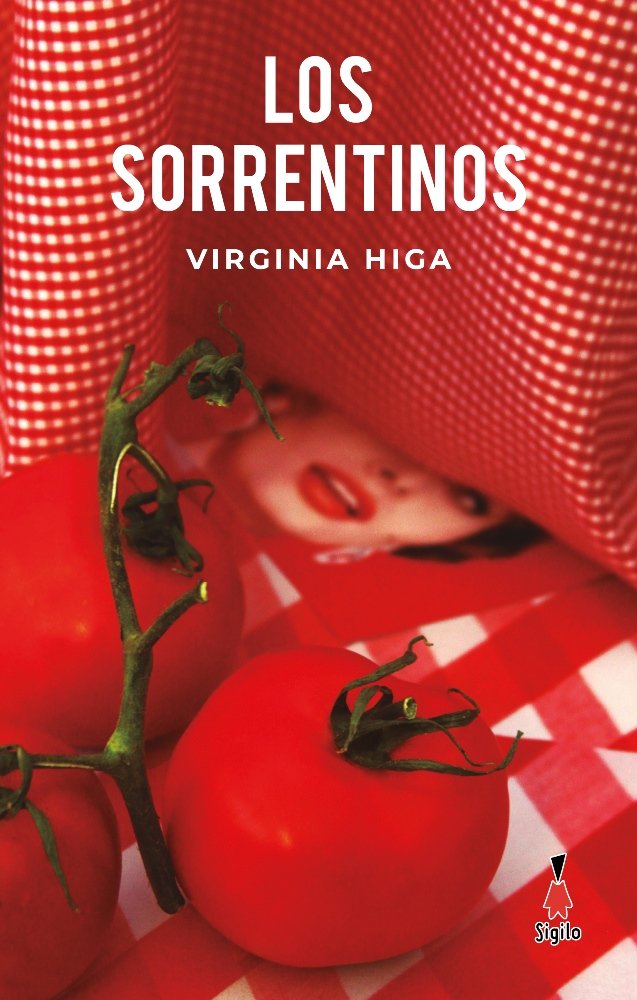 Los sorrentinos, de Higa, Virginia | portada del libro