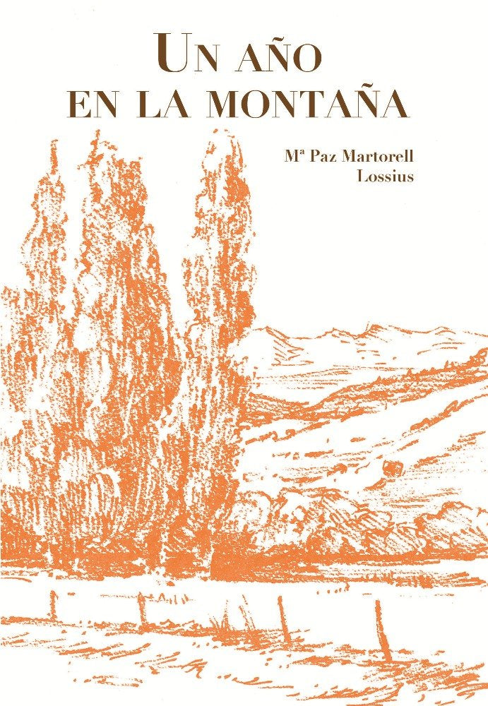 Un año en la montaña, de Martorell Lossius, Mª Paz | portada del libro