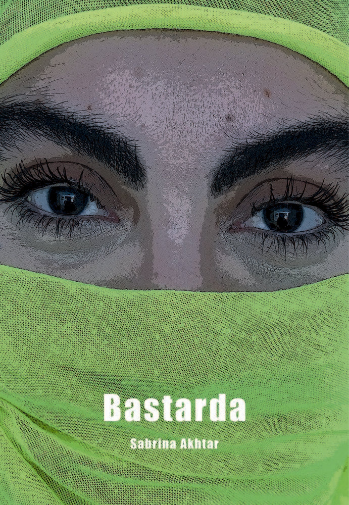 Bastarda, de Akhtar Hermelo, Sabrina | portada del libro