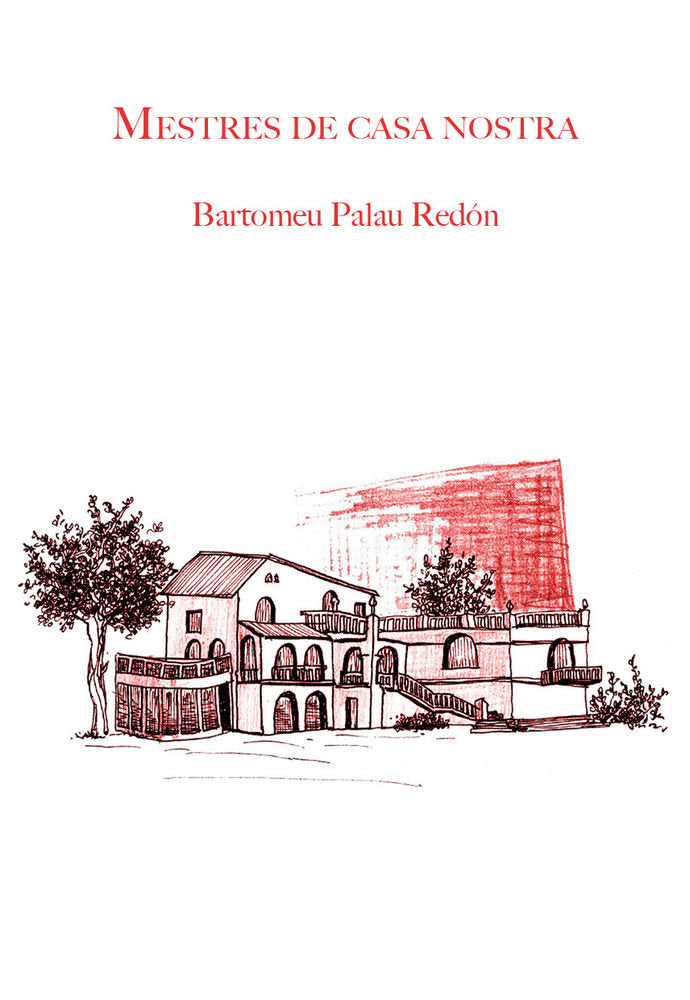 Mestres de casa nostra, de Palau Redón, Bartomeu | portada del libro
