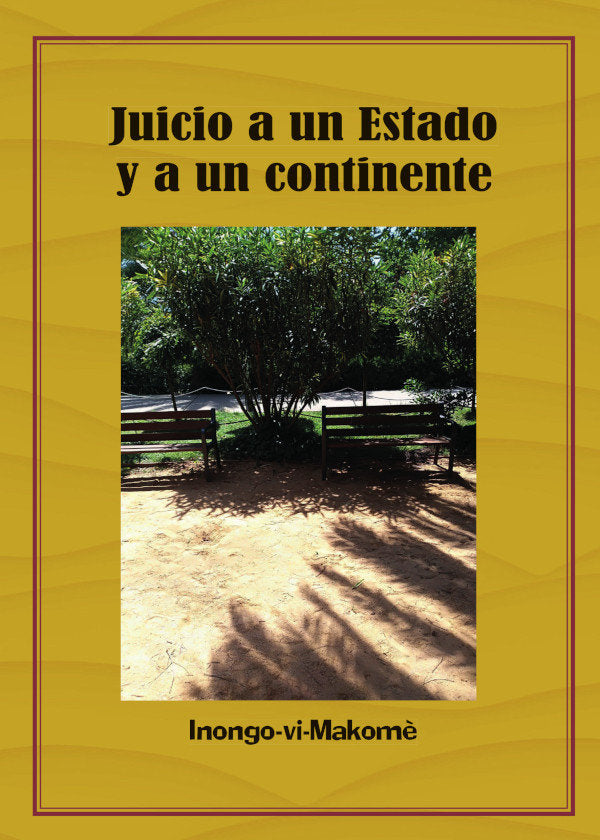 Juicio a un Estado y a un continente, de , Inongo-vi, Makomè | portada del libro