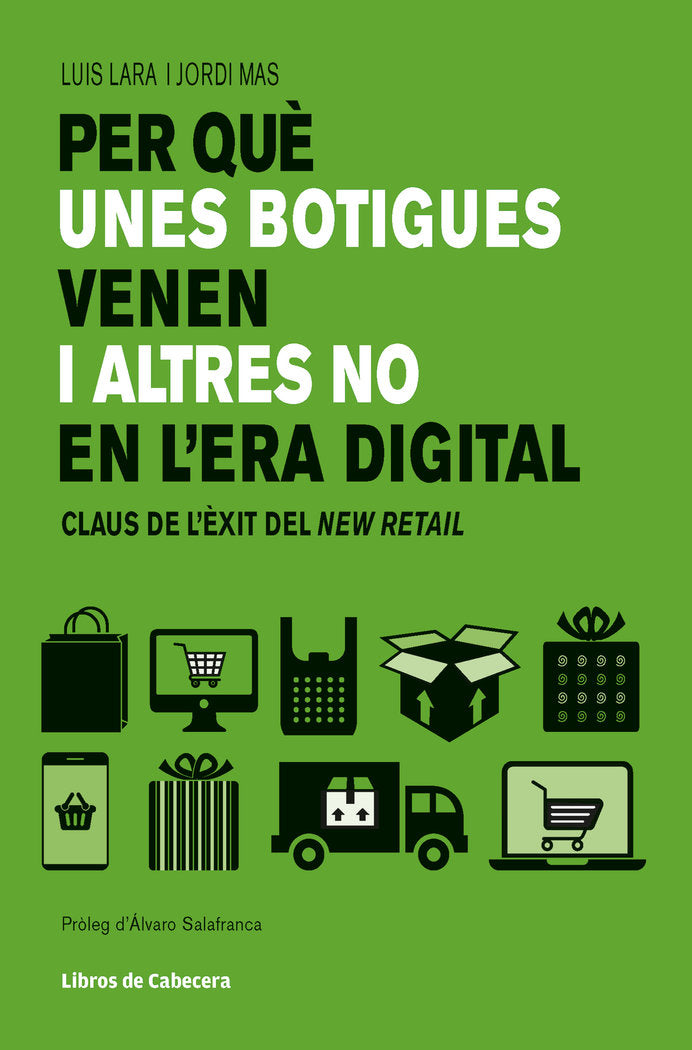 Per què unes botigues venen i altres no en l'era digital, de Lara Arias, Luis | portada del libro