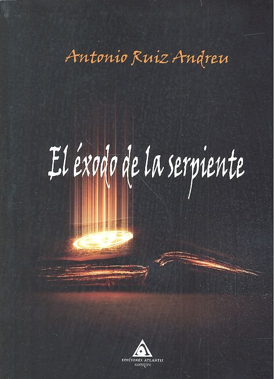 El éxodo de la serpiente, de Ruiz Andreu | portada del libro
