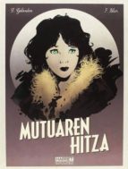 MUTUAREN HITZA, de Laurent Galandon | portada del libro
