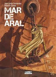 Mar de Aral, de FERNANDES, JOSE CARLOS | portada del libro