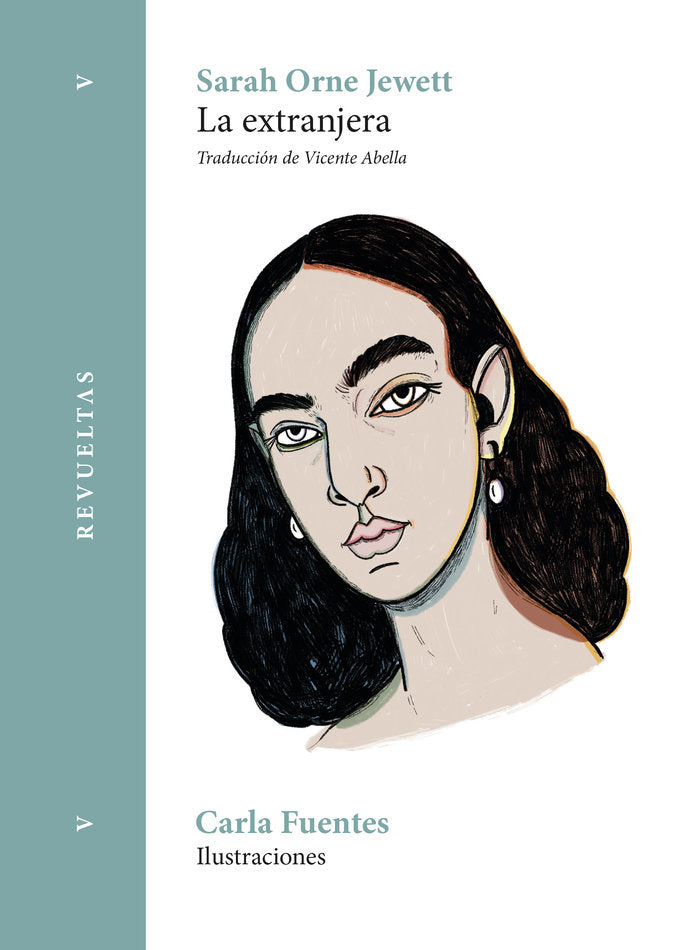 La extranjera, de ORNE JEWETT, SARAH | portada del libro