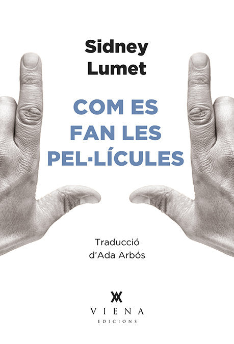 Com es fan les pel·lícules, de Lumet, Sidney | portada del libro