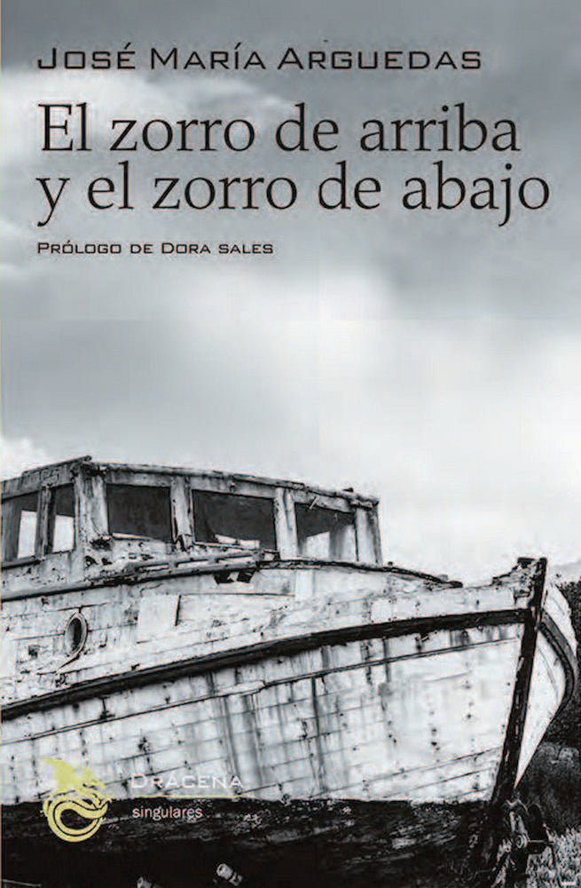 El zorro de arriba y el zorro de abajo, de Arguedas Altamirano, José María | portada del libro