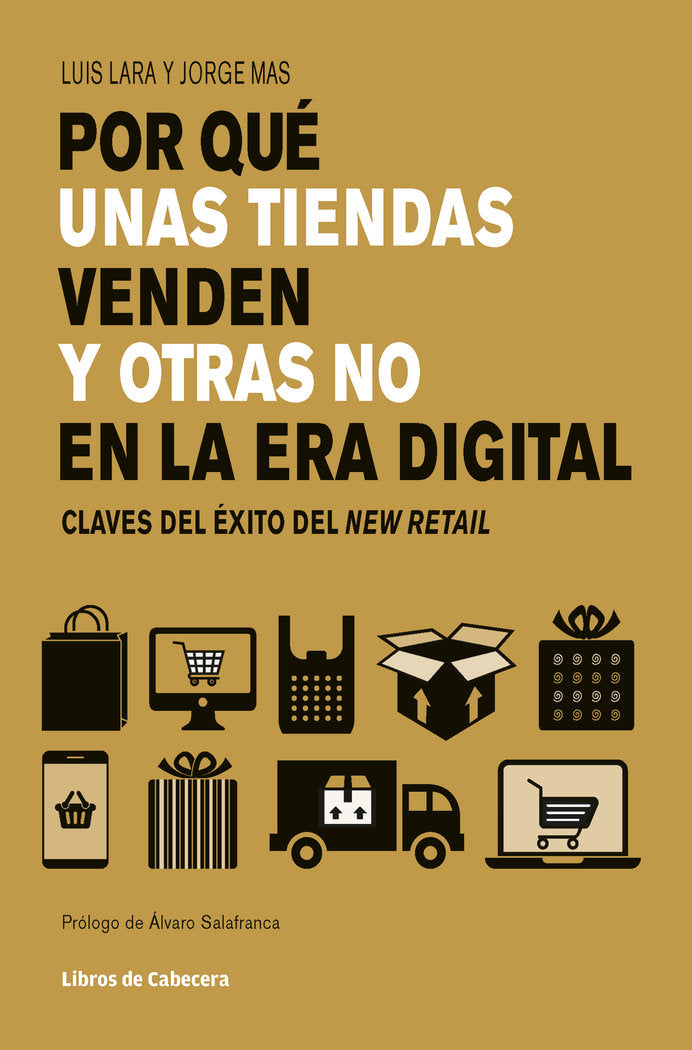Por qué unas tiendas venden y otras no en la era digital, de Lara Arias, Luis | portada del libro