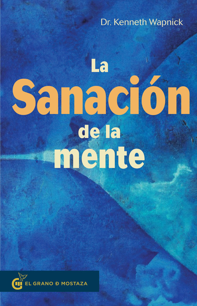 La sanación de la mente, de Wapnick, kenneth | portada del libro