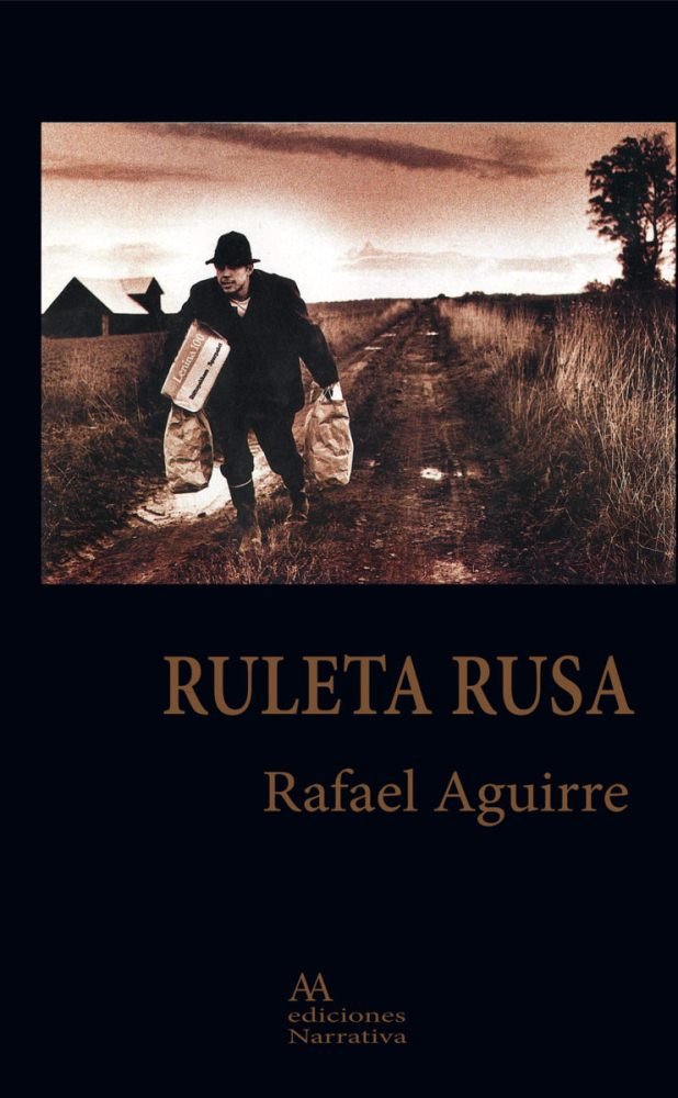 Ruleta Rusa, de AGUIRRE FRANCO,RAFAEL | portada del libro