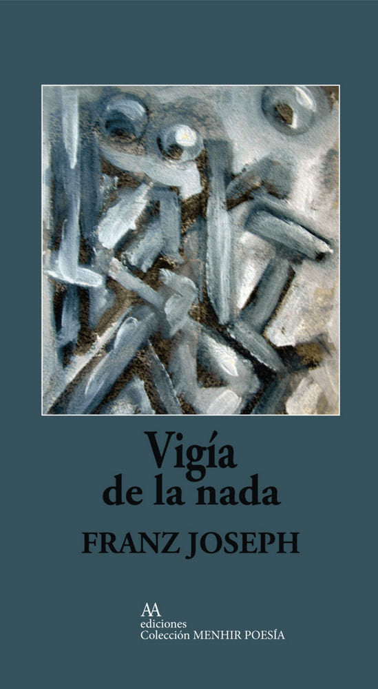 Vig¡a de la nada, de JOSEPH,FRANZ | portada del libro