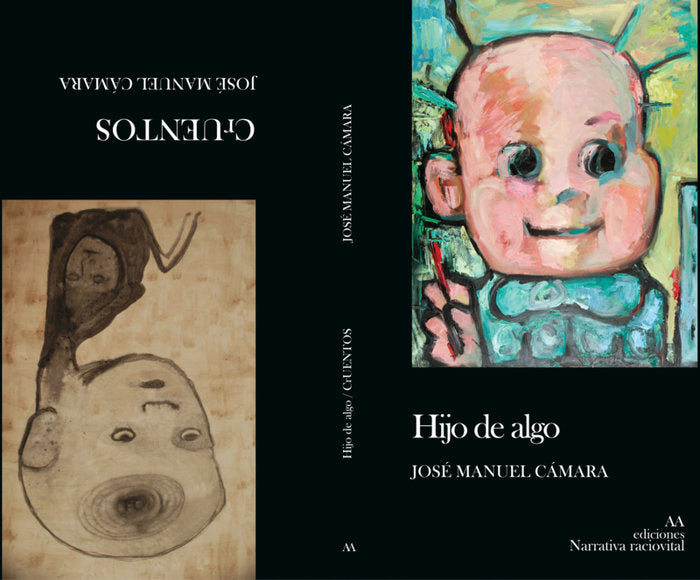 HIJO DE ALGO, de CAMARA SAEZ, JOSE MANUEL | portada del libro