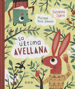 LA ÚLTIMA AVELLANA, de Isern, Susanna | portada del libro