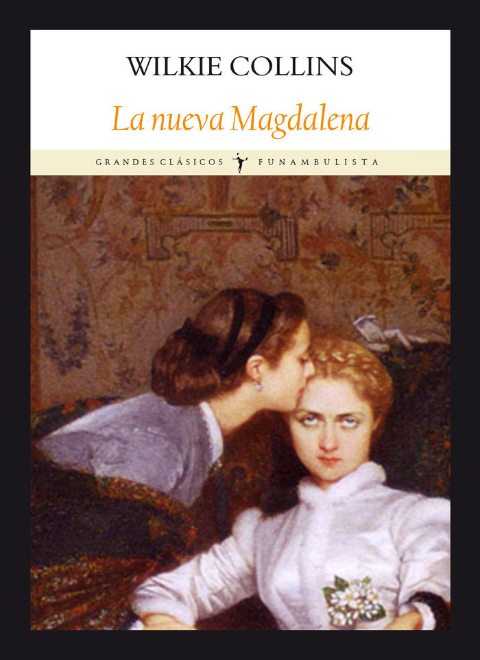 La nueva Magdalena, de Collins, Wilkie | portada del libro