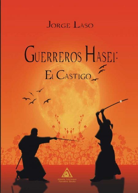 Guerreros Hasei, de Laso Orón, Jorge | portada del libro