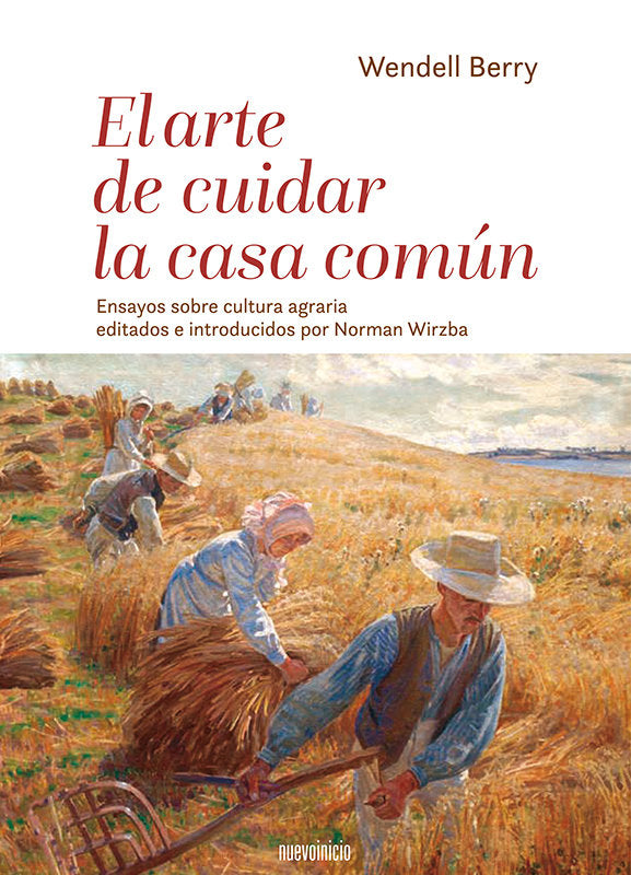 El arte de cuidar la casa común, de BERRY, WENDELL | portada del libro
