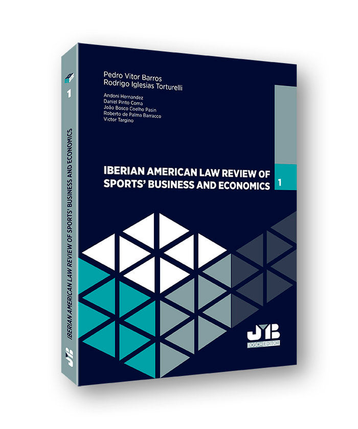Iberian American Law Review of Sports Business & Economics, de Barros, Pedro Vitor | portada del libro