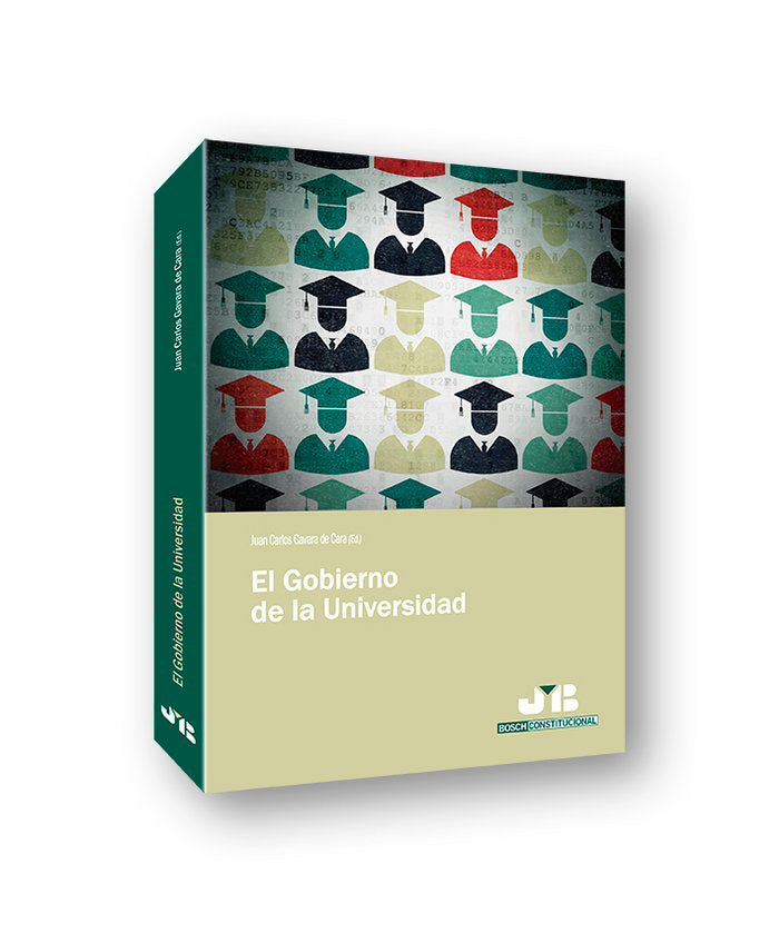 El Gobierno de la Universidad, de Gavara de Cara (ed.), Juan Carlos | portada del libro