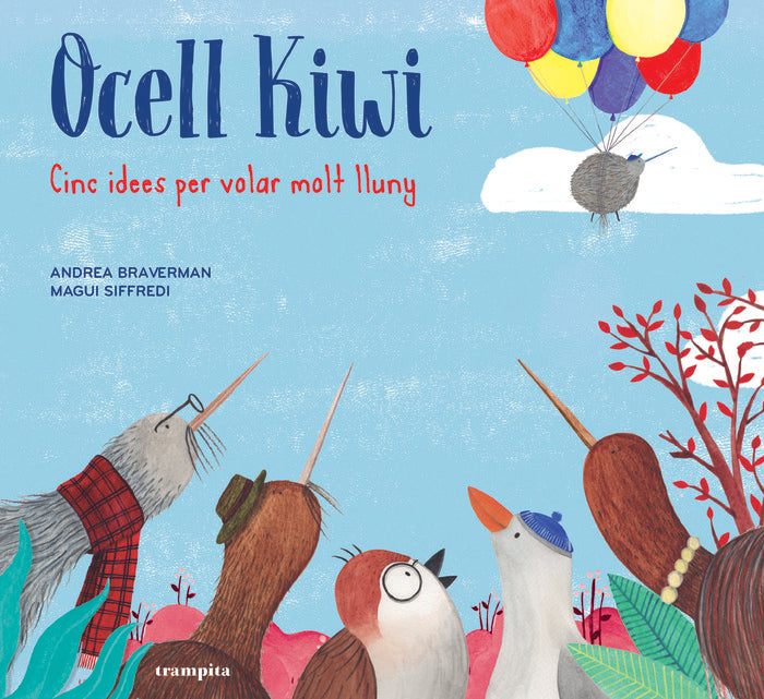 Ocell Kiwi, de Braverman, Andrea | portada del libro