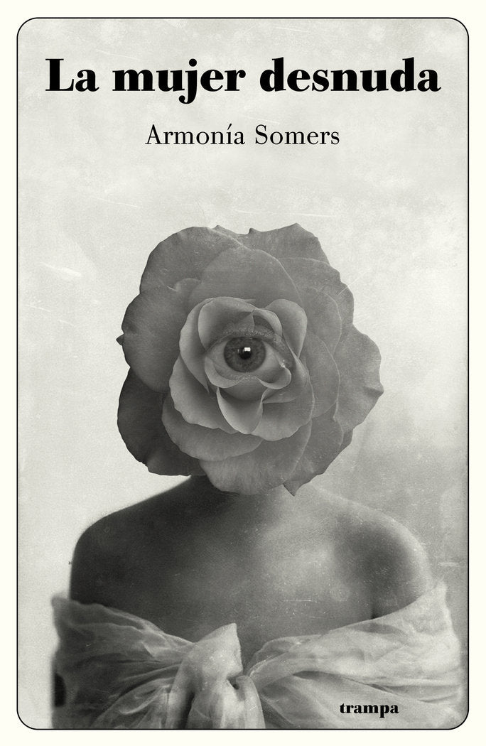 La mujer desnuda, de Somers, Armonía | portada del libro